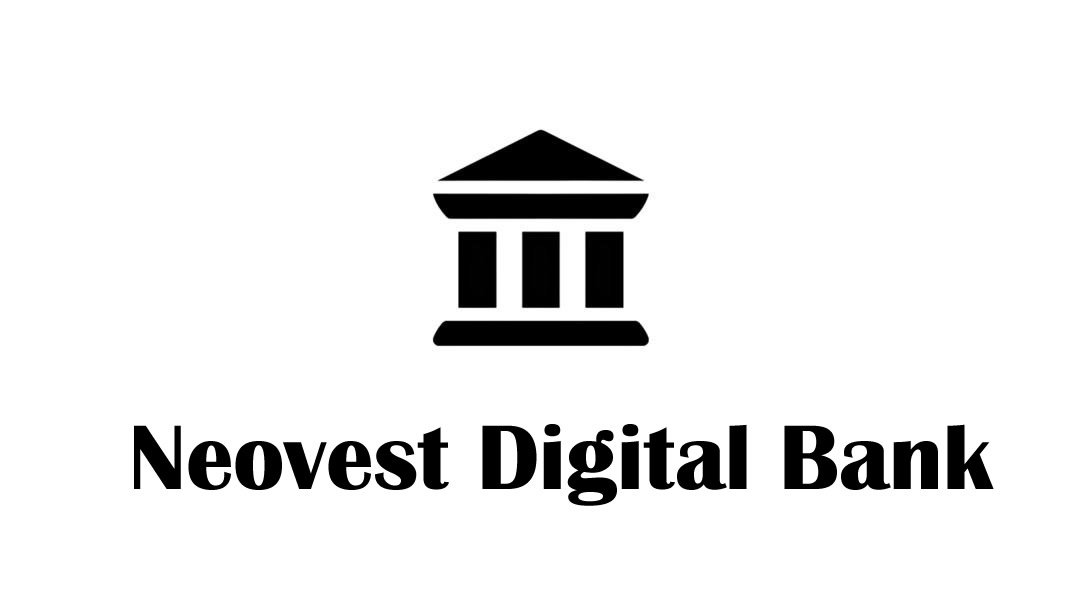 Neovest Digital Bank  